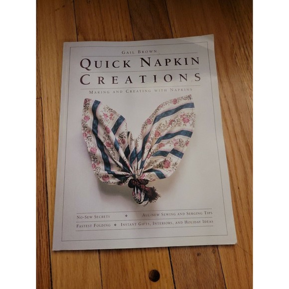 Quick Napkin Creations: Making and Creating With Napkins by Gail Brown - Picture 1 of 8